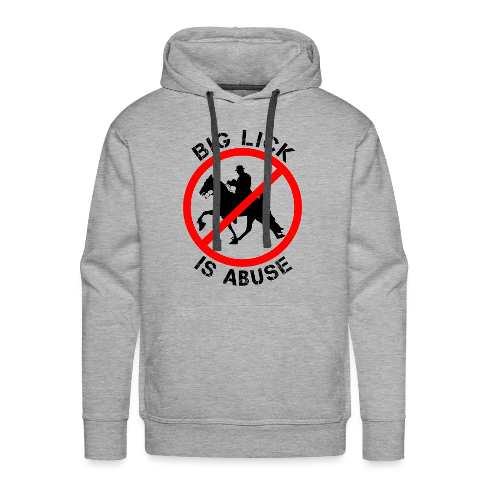 BIG LICK IS ABUSE - Men’s Premium Hoodie